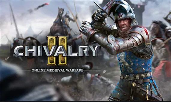 همه چیز درباره بازی Chivalry II