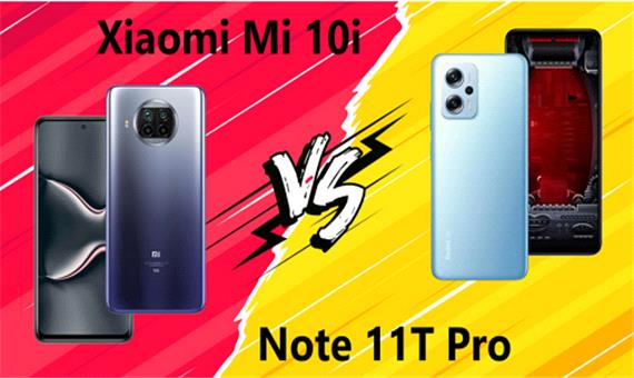 مقایسه دو گوشی‌ شیائومی؛ Redmi Note 11T Pro در برابر Mi 10i